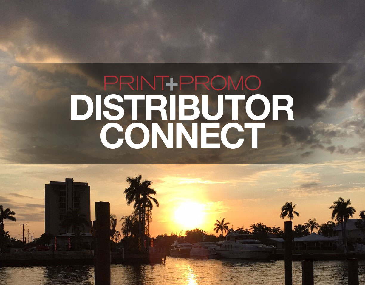 PRINT + PROMO DISTRIBUTOR CONNECT